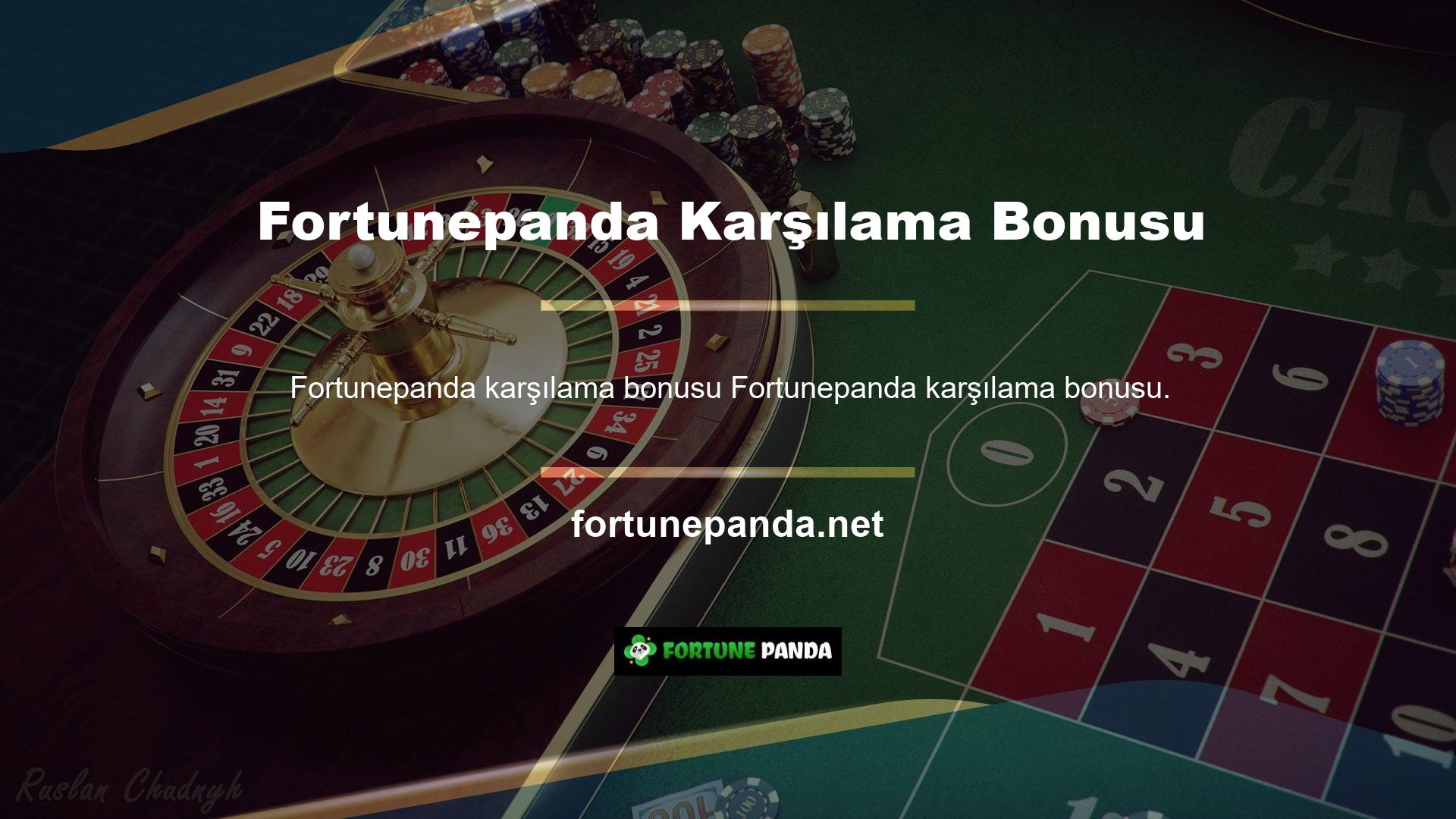 Fortunepanda casino sitesinin üyesi olanlar hemen karşılama bonusundan yararlanmak istiyorlar